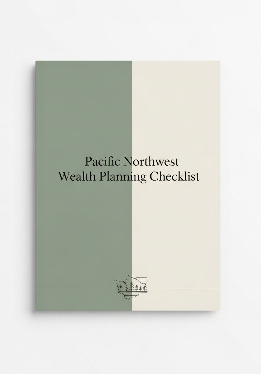 Pacific Northwest Wealth Planning Checklist